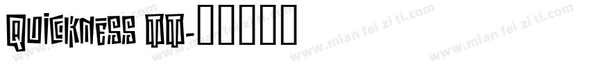 Quickness TT字体转换
